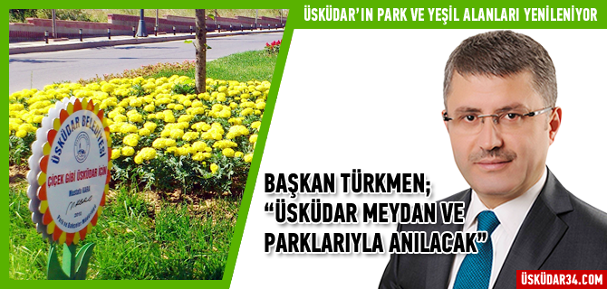 skdar'n Parklar Yenileniyor