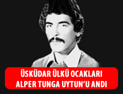 skdar lk Ocaklar, Alper Tunga Uytun'u and