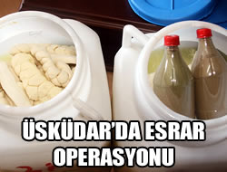 skdar'da esrar operasyonu