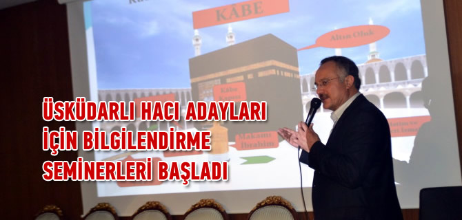 skdarl hac adaylar iin 'Hac Bilgilendirme Seminerleri' balad