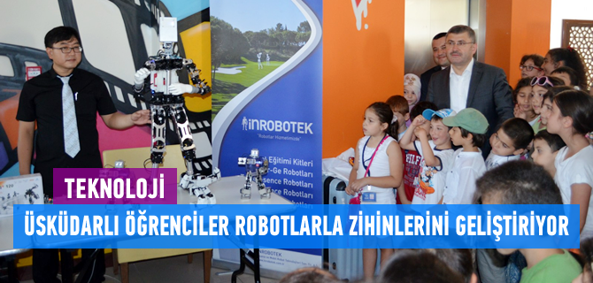 skdarl renciler Robotlarla Zihinlerini Gelitiriyor