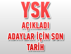 Aday listeleri iin son tarih 18 ubat