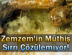 Zemzem suyunun inanlmaz srr