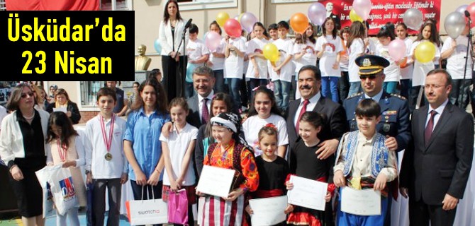 23 Nisan Ulusal Egemenlik ve Çocuk Bayramı Üsküdar'da kutlandı