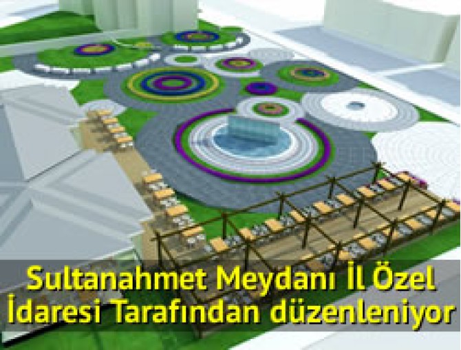 Sultanahmet Meydanı yeni bir çehreye kavuşuyor