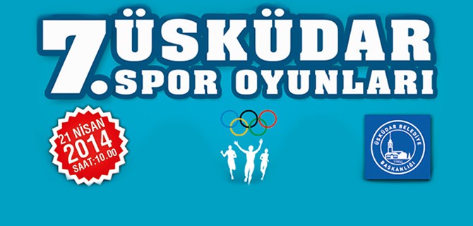 7'nci Spor Oyunları Üsküdar'da düzenleniyor