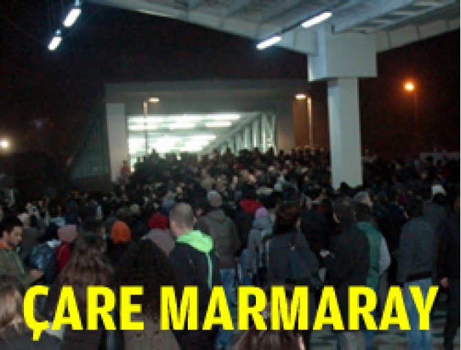 Yoğun Sise Çare: Marmaray
