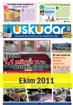 skdar Belediyesi Aylk Haber Blteni - Ekim 2011