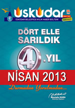 skdar Belediyesi Aylk Haber Blteni - Nisan 2013